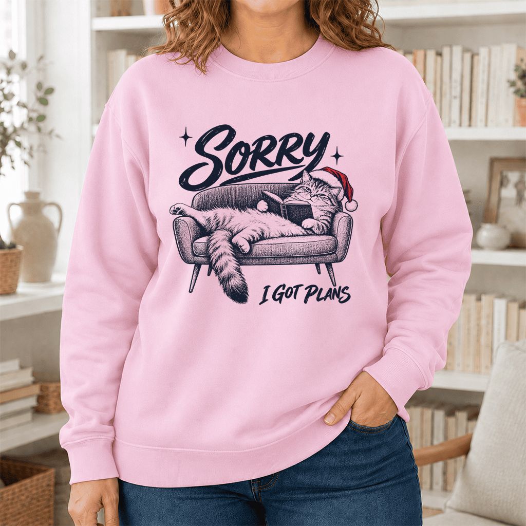 Sorry I Got Plans Printed Sweatshirt | Christmas Reader Gift Light Pink
