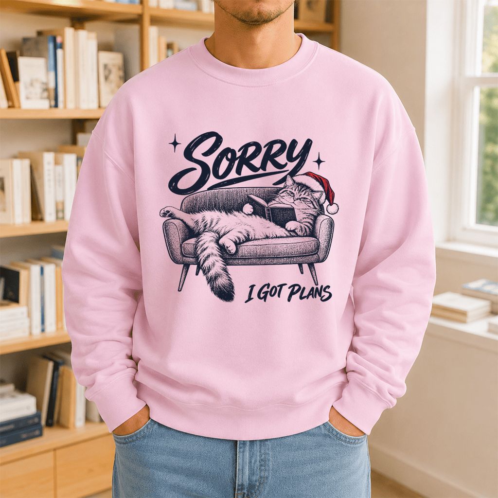 Sorry I Got Plans Printed Sweatshirt | Christmas Reader Gift Light Pink