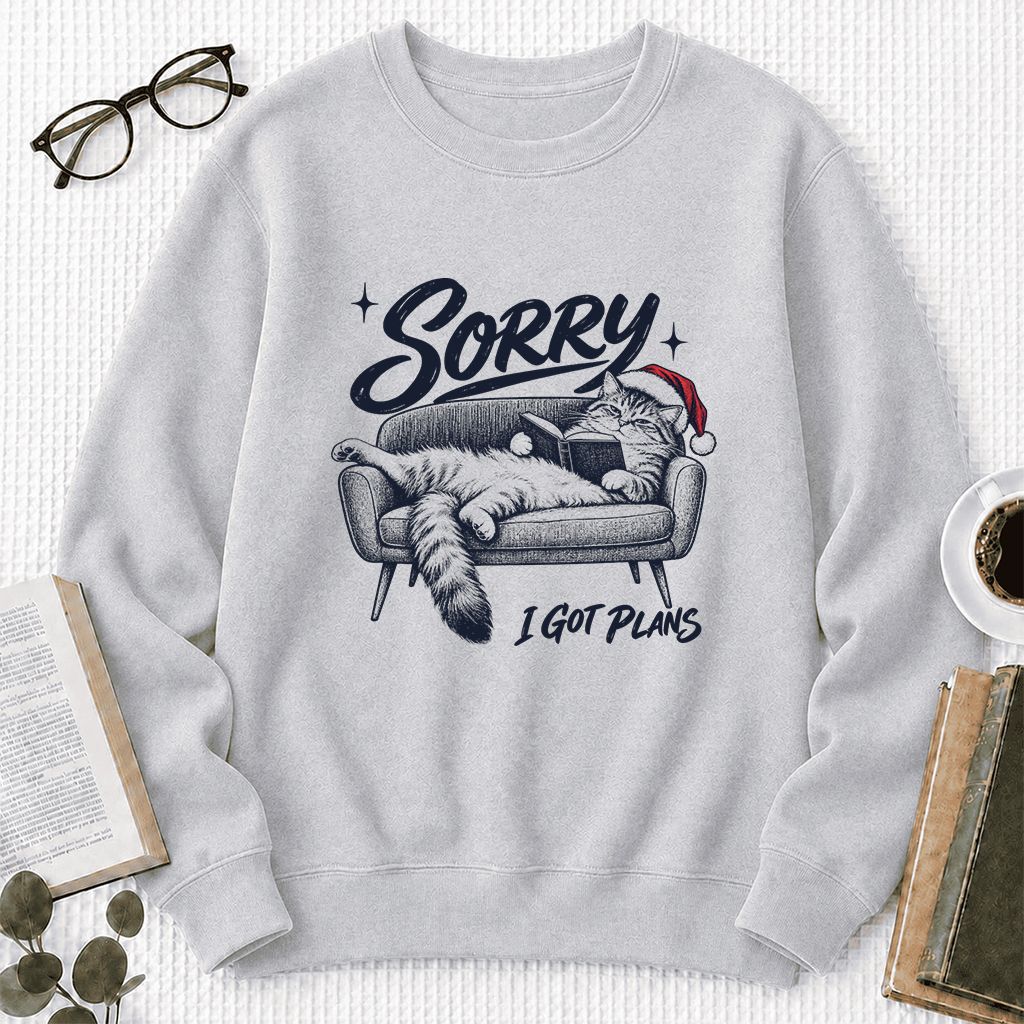 Sorry I Got Plans Printed Sweatshirt | Christmas Reader Gift Sport Grey