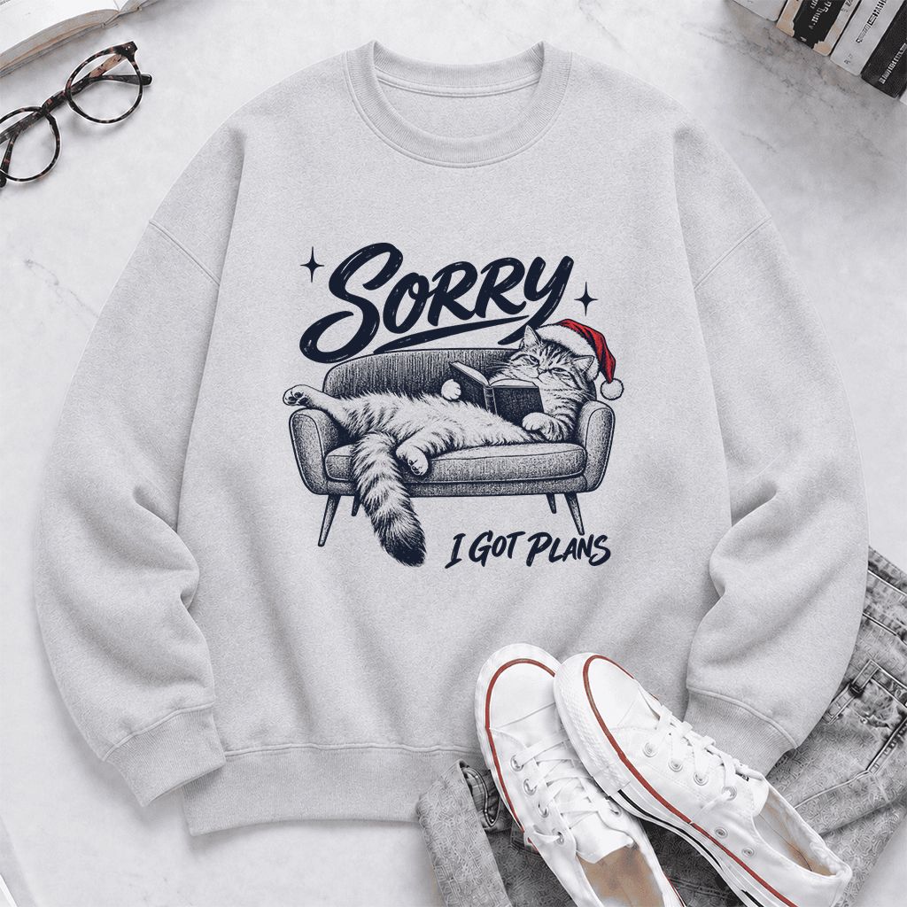 Sorry I Got Plans Printed Sweatshirt | Christmas Reader Gift Sport Grey