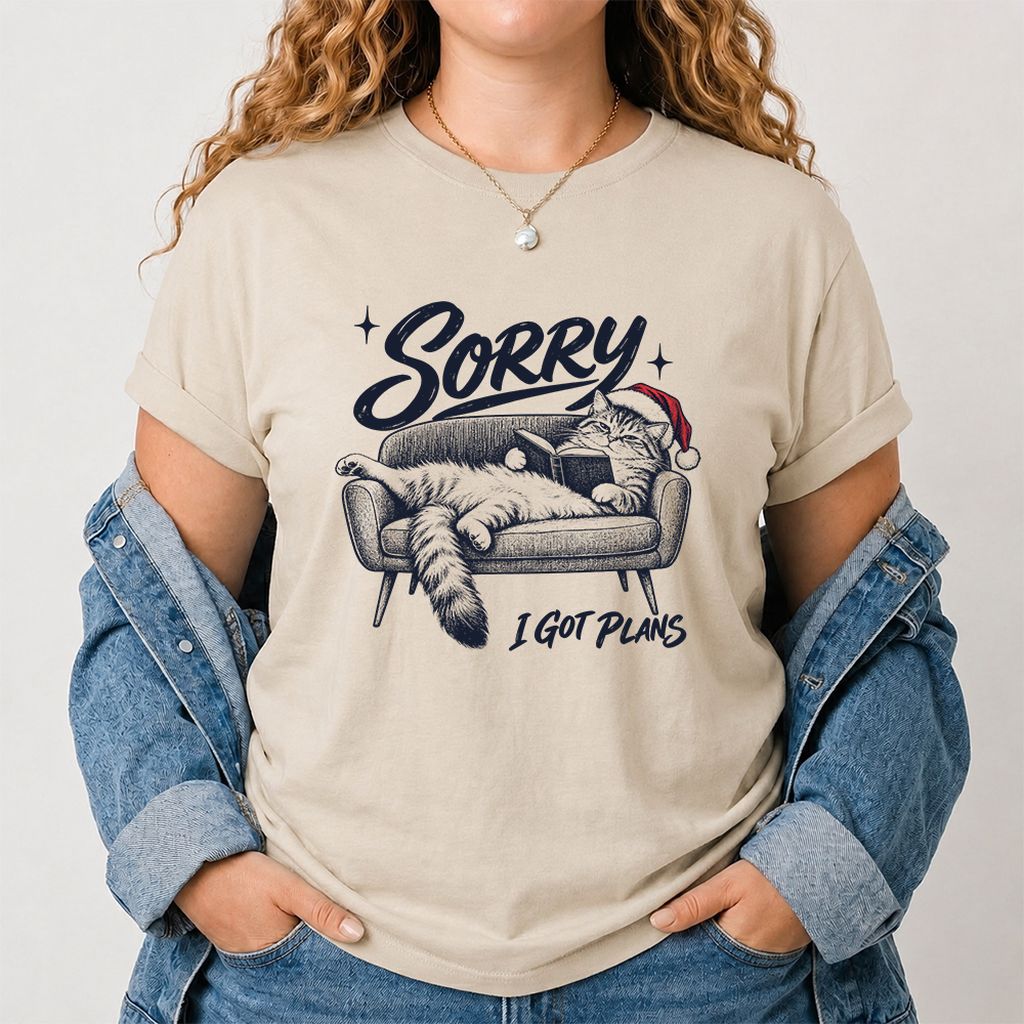 Sorry I Got Plans Printed T-Shirt | Christmas Reader Gift Sand
