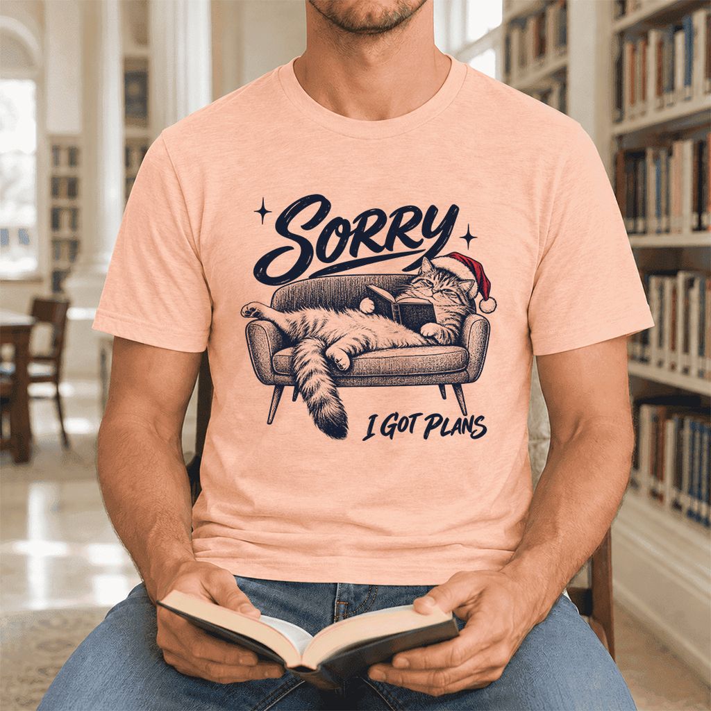 Sorry I Got Plans Ultra-Soft Cotton T-Shirt | Christmas Reader Gift Heather Peach