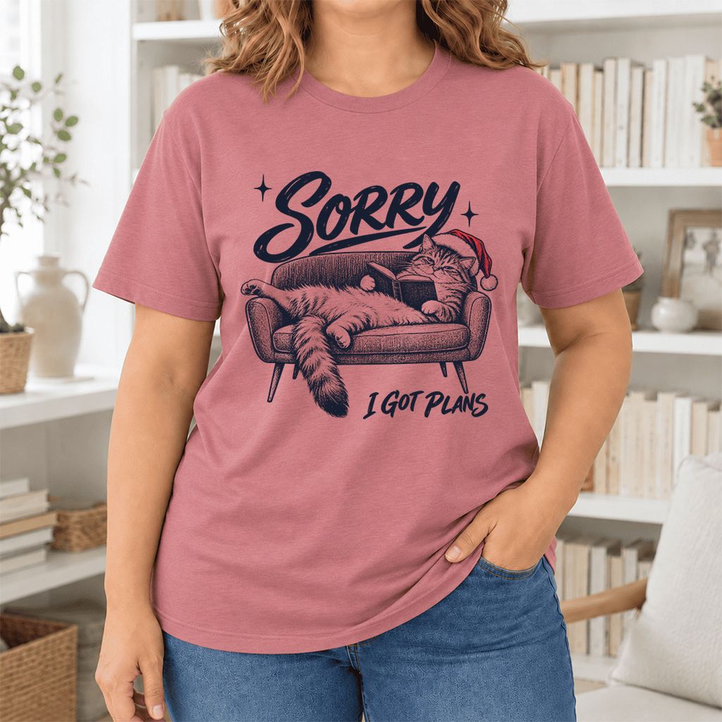 Sorry I Got Plans Ultra-Soft Cotton T-Shirt | Christmas Reader Gift Mauve