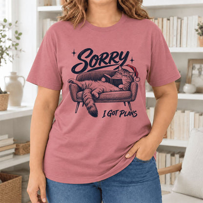 Sorry I Got Plans Ultra-Soft Cotton T-Shirt | Christmas Reader Gift Mauve