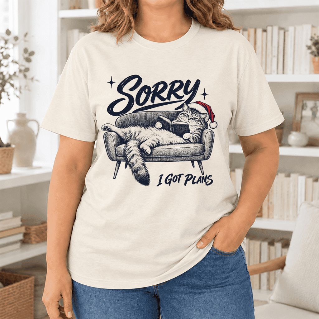 Sorry I Got Plans Ultra-Soft Cotton T-Shirt | Christmas Reader Gift Natural