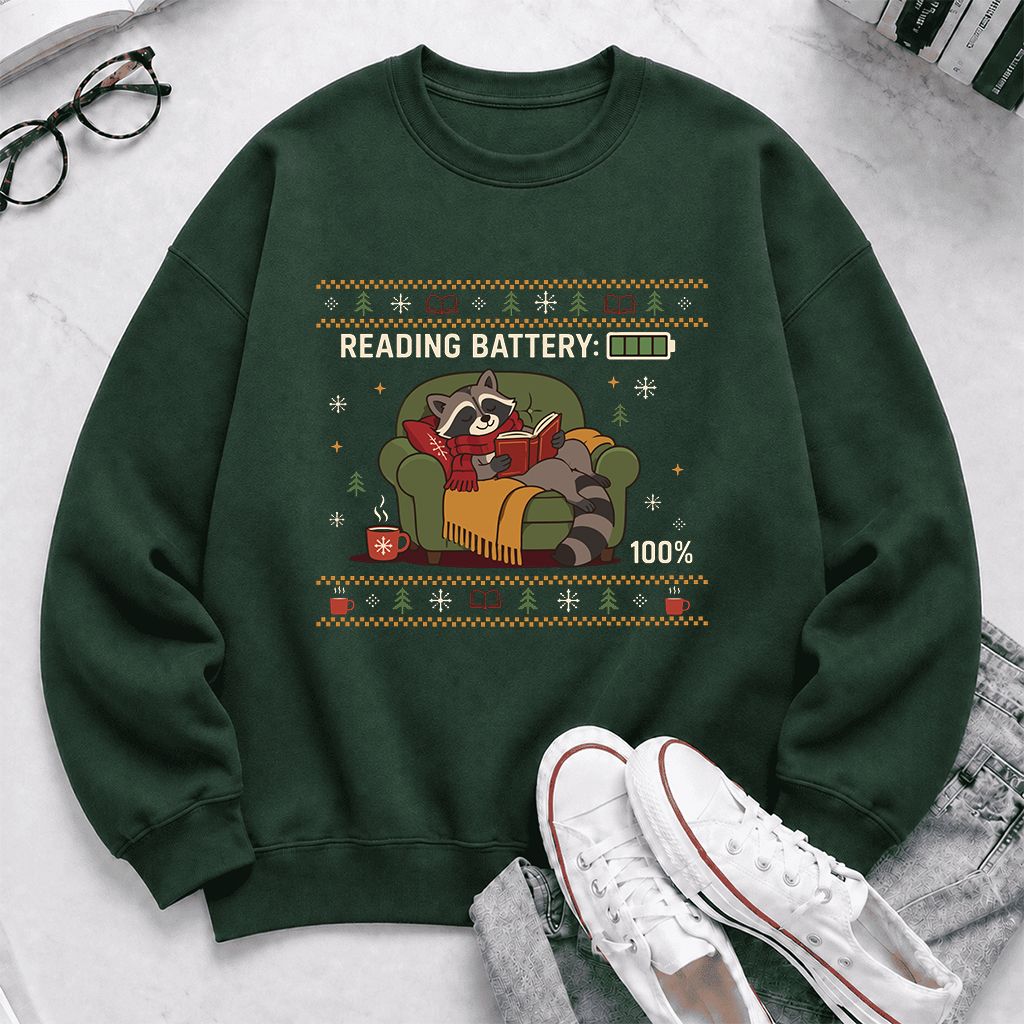 Reading Battery: 100% Raccoon Printed Sweatshirt | Christmas Reader Gift Forest Green