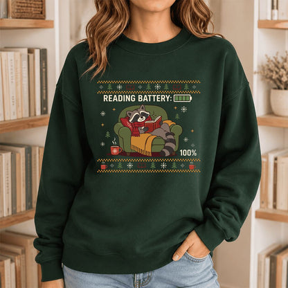 Reading Battery: 100% Raccoon Printed Sweatshirt | Christmas Reader Gift Forest Green