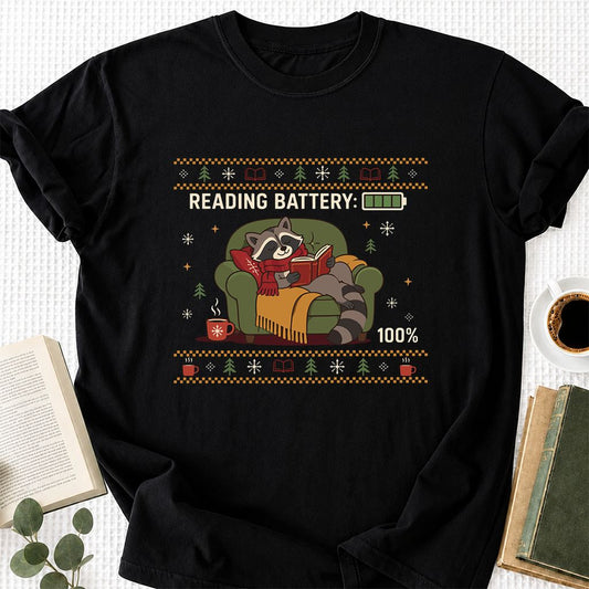 Reading Battery: 100% Raccoon Printed T-Shirt | Christmas Reader Gift Black