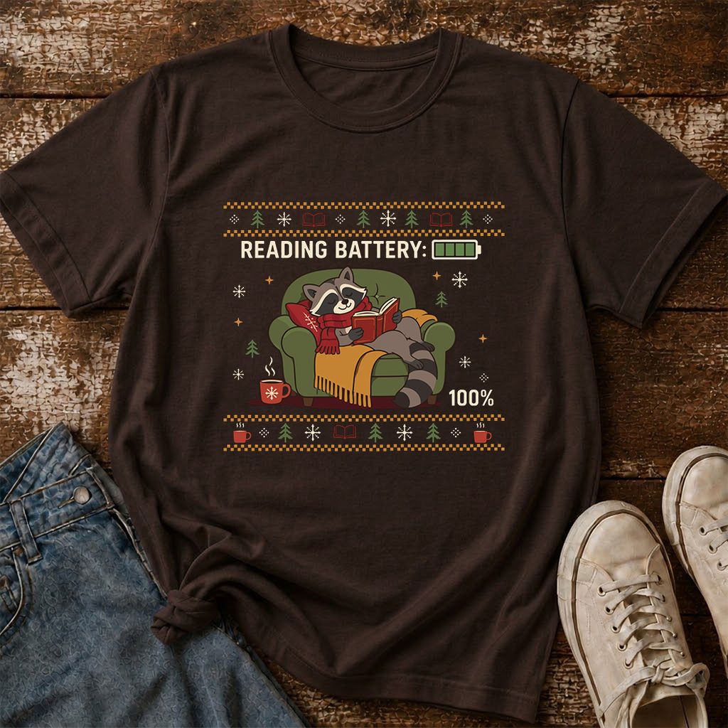 Reading Battery: 100% Raccoon Printed T-Shirt | Christmas Reader Gift Dark Chocolate