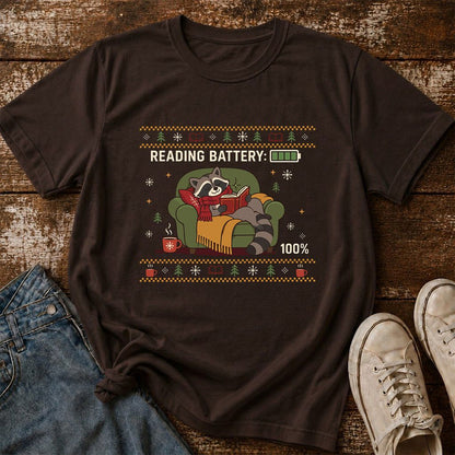 Reading Battery: 100% Raccoon Printed T-Shirt | Christmas Reader Gift Dark Chocolate