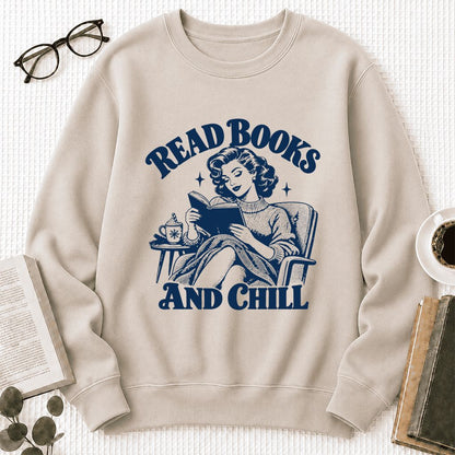 READ BOOKS AND CHILL Printed Sweatshirt | Cozy Book Lover Gift Sand