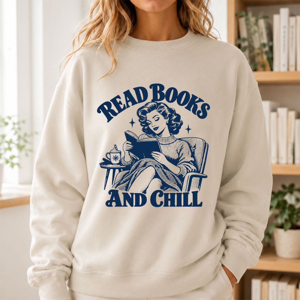 READ BOOKS AND CHILL Printed Sweatshirt | Cozy Book Lover Gift Sand