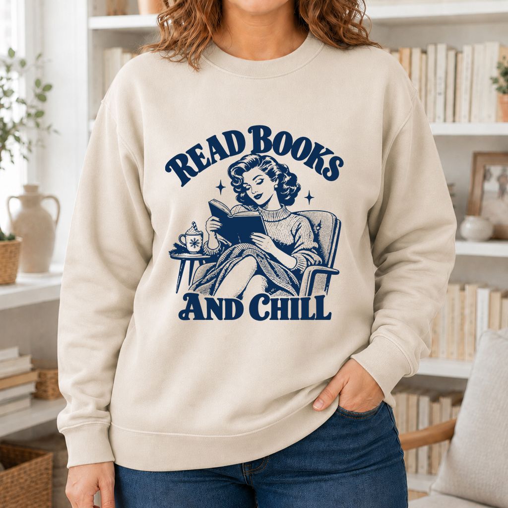 READ BOOKS AND CHILL Printed Sweatshirt | Cozy Book Lover Gift Sand