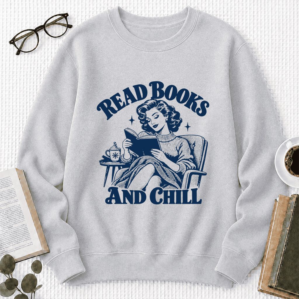 READ BOOKS AND CHILL Printed Sweatshirt | Cozy Book Lover Gift Sport Grey