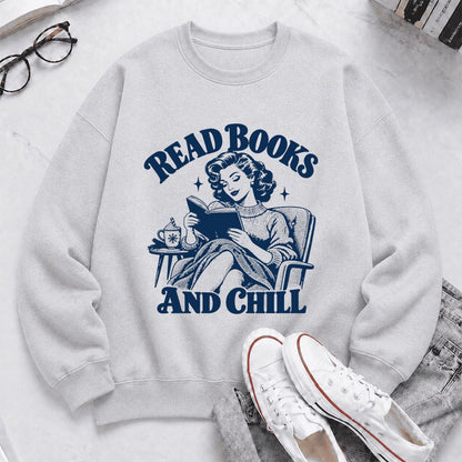 READ BOOKS AND CHILL Printed Sweatshirt | Cozy Book Lover Gift Sport Grey