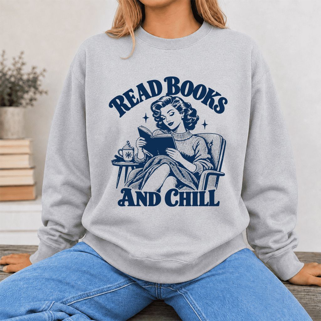 READ BOOKS AND CHILL Printed Sweatshirt | Cozy Book Lover Gift Sport Grey