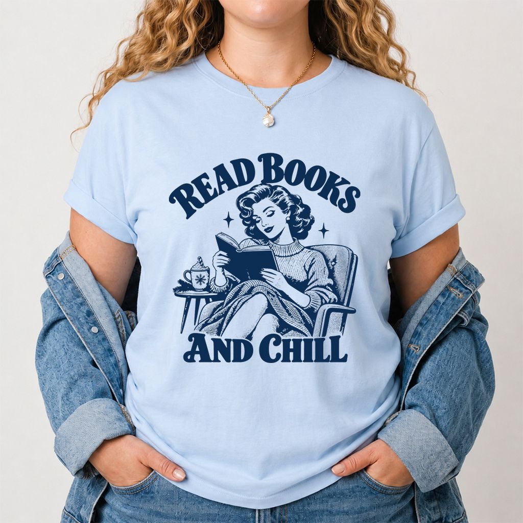 READ BOOKS AND CHILL Printed T-Shirt | Cozy Book Lover Gift Light Blue