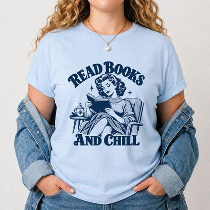 READ BOOKS AND CHILL Printed T-Shirt | Cozy Book Lover Gift Light Blue