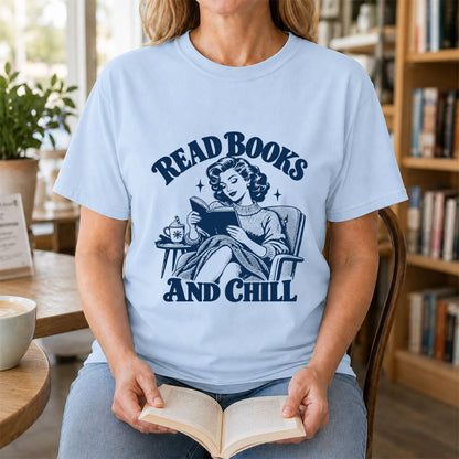 READ BOOKS AND CHILL Printed T-Shirt | Cozy Book Lover Gift Light Blue