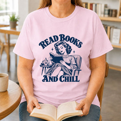READ BOOKS AND CHILL Printed T-Shirt | Cozy Book Lover Gift Light Pink