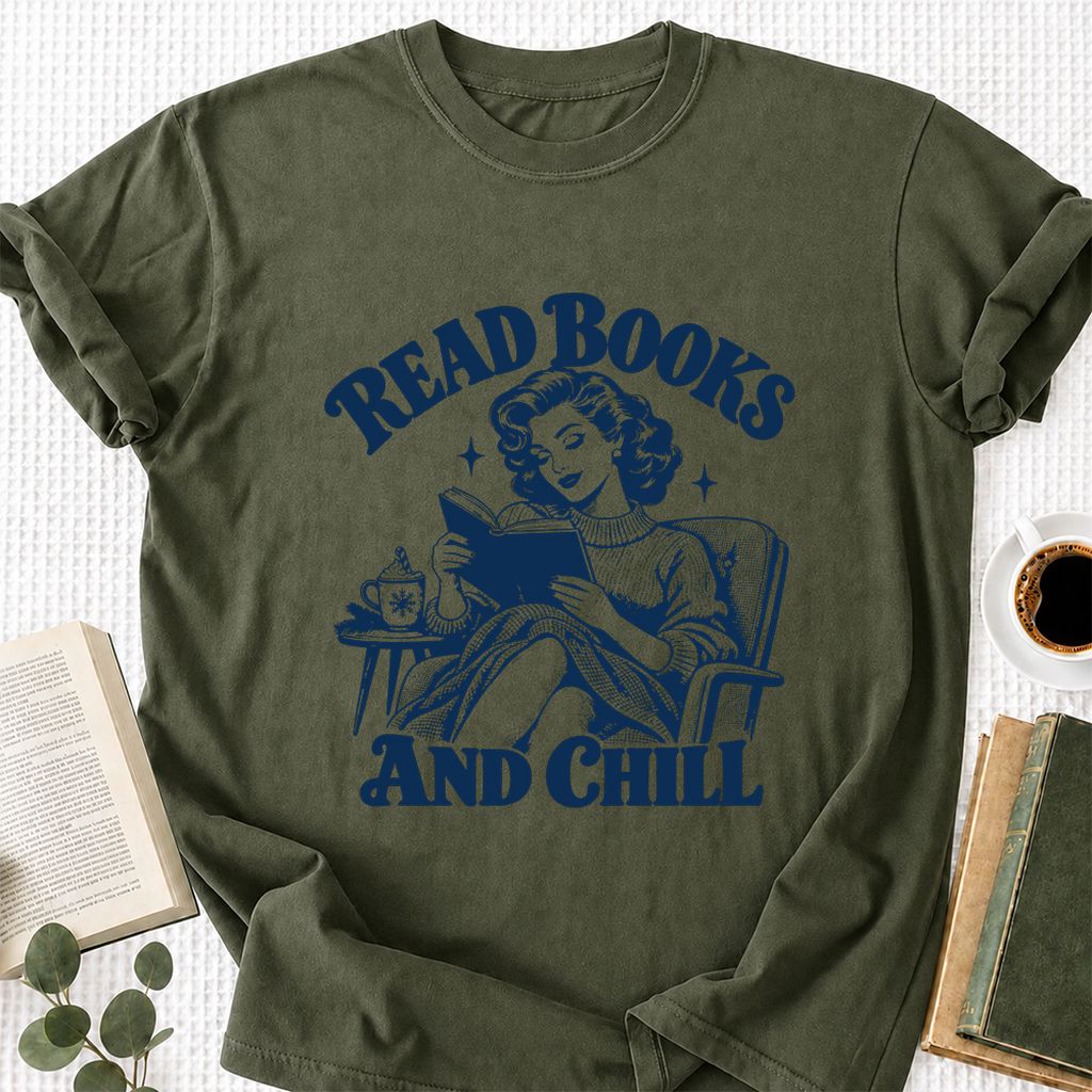 READ BOOKS AND CHILL Printed T-Shirt | Cozy Book Lover Gift Military Green