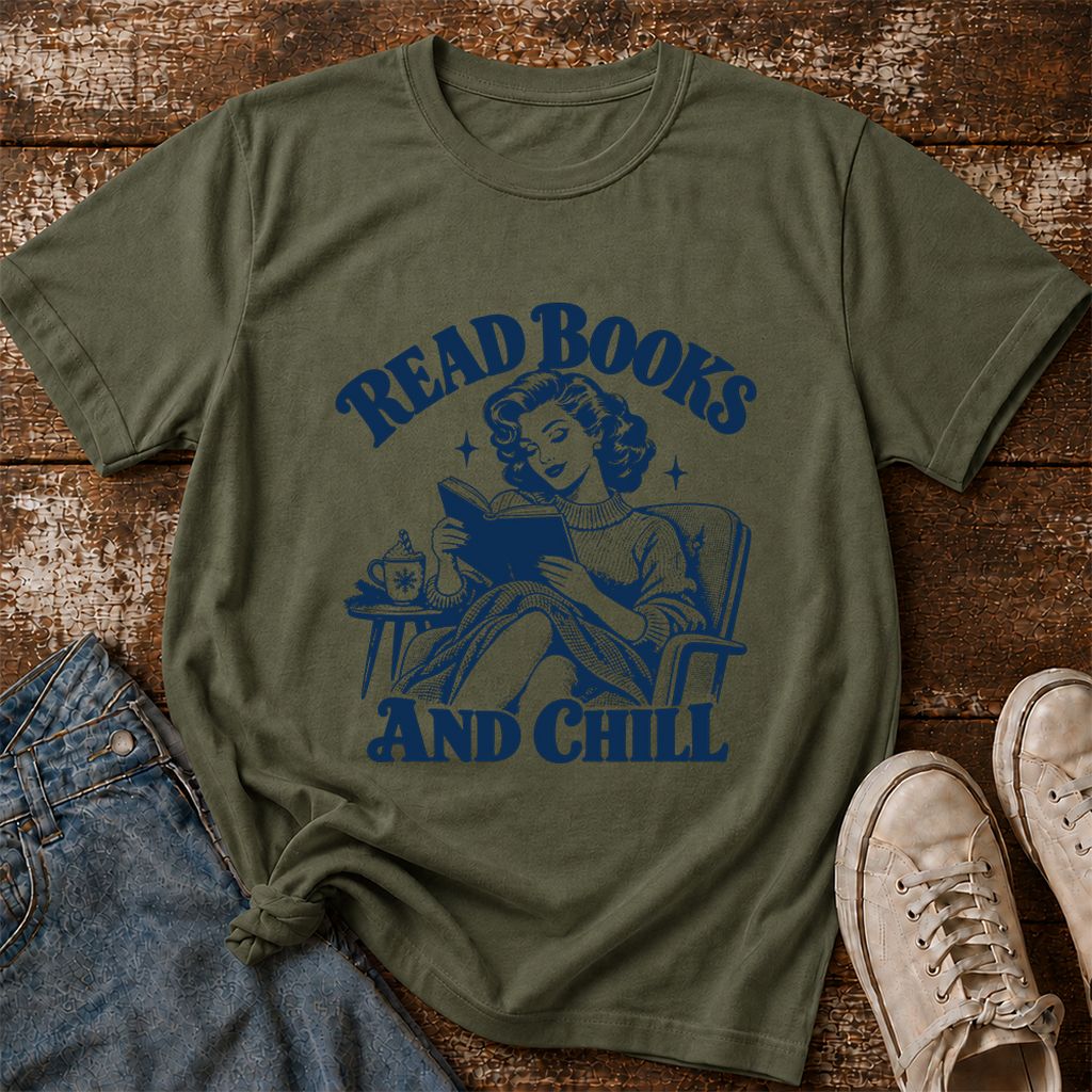 READ BOOKS AND CHILL Printed T-Shirt | Cozy Book Lover Gift Military Green