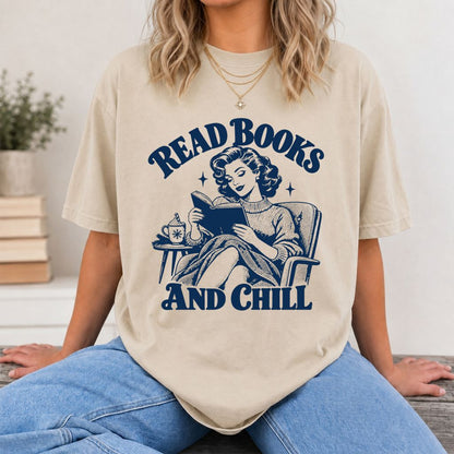 READ BOOKS AND CHILL Printed T-Shirt | Cozy Book Lover Gift Sand