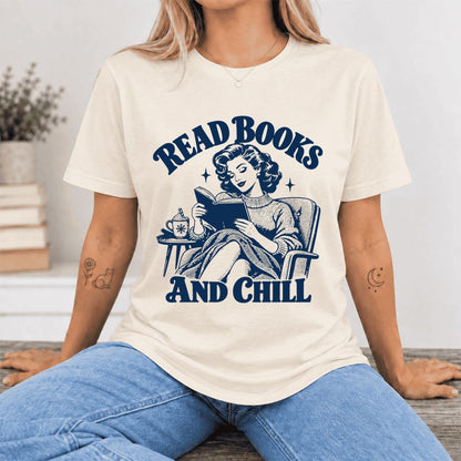 READ BOOKS AND CHILL Ultra-Soft Cotton T-Shirt | Cozy Book Lover Gift Natural