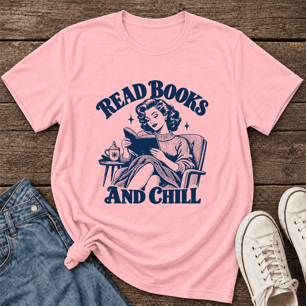 READ BOOKS AND CHILL Ultra-Soft Cotton T-Shirt | Cozy Book Lover Gift Pink