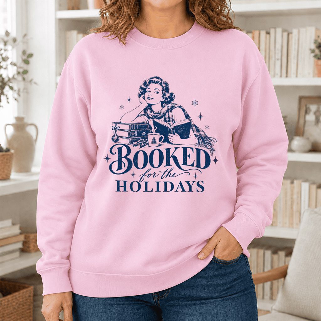 Booked for the Holidays Printed Sweatshirt | Christmas Reader Gift Light Pink