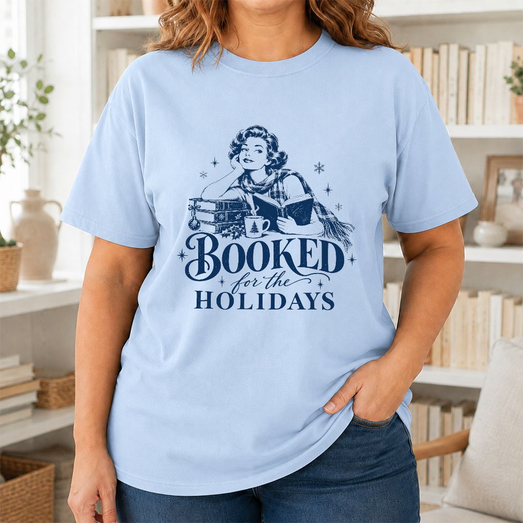 Booked for the Holidays Printed T-Shirt | Christmas Reader Gift Light Blue