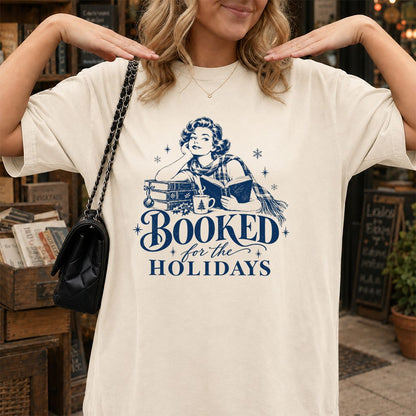 Booked for the Holidays Printed T-Shirt | Christmas Reader Gift Natural