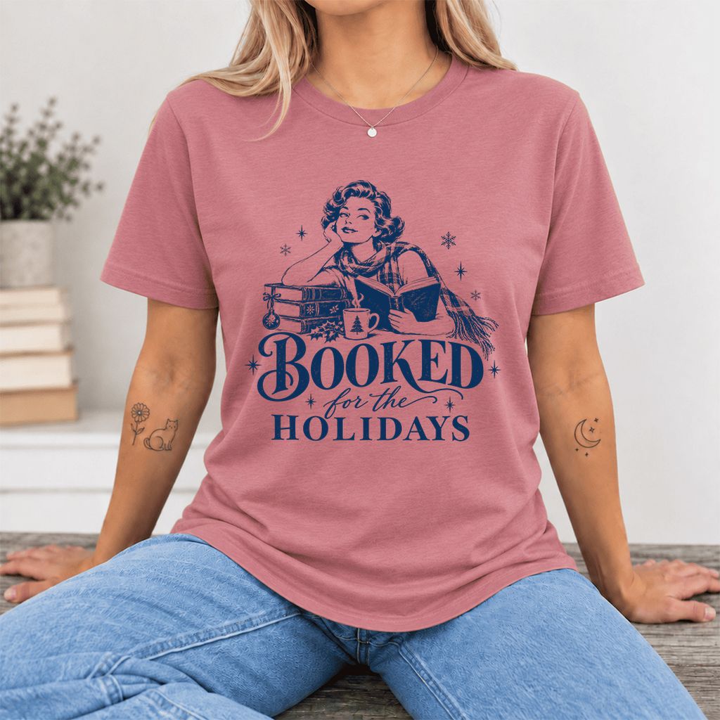 Booked for the Holidays Ultra-Soft Cotton T-Shirt | Christmas Reader Gift Mauve