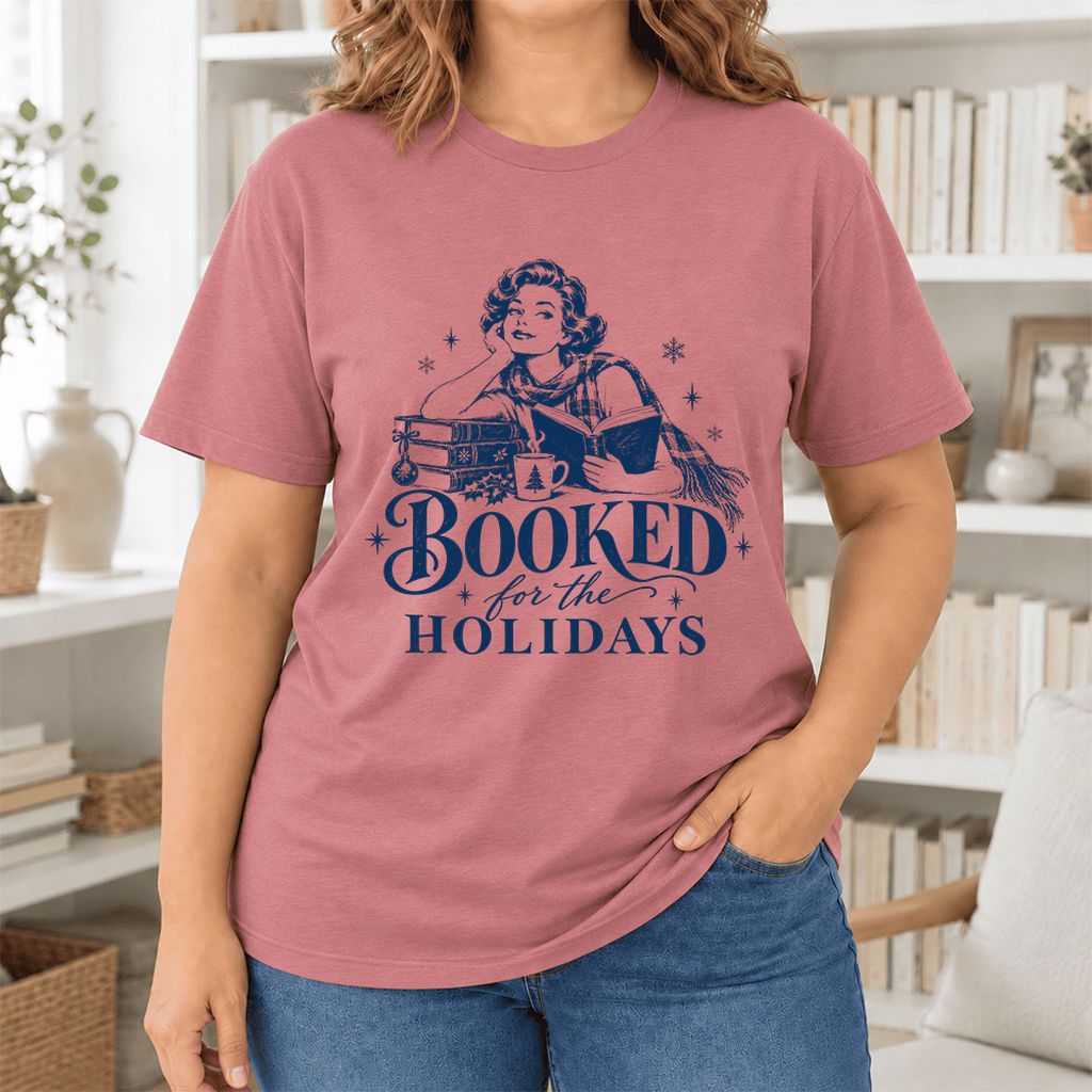 Booked for the Holidays Ultra-Soft Cotton T-Shirt | Christmas Reader Gift Mauve