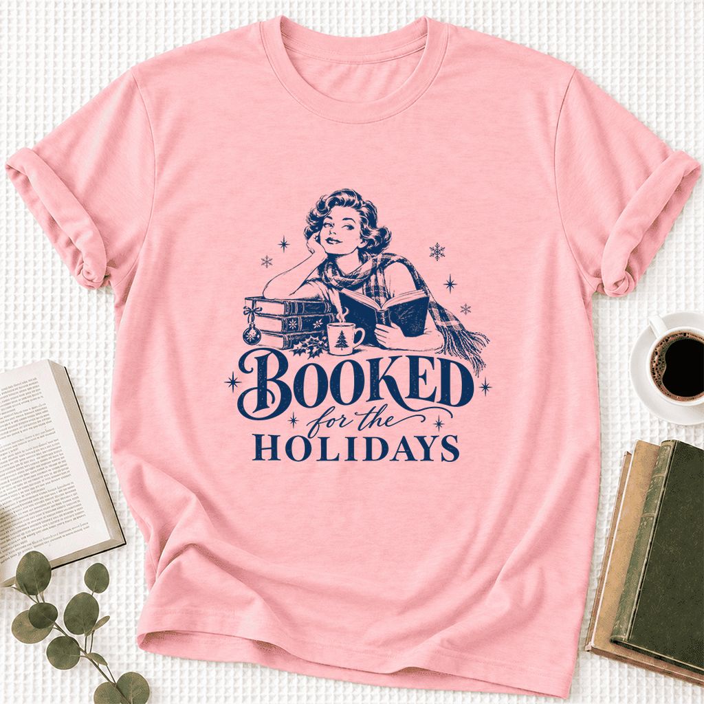 Booked for the Holidays Ultra-Soft Cotton T-Shirt | Christmas Reader Gift Pink
