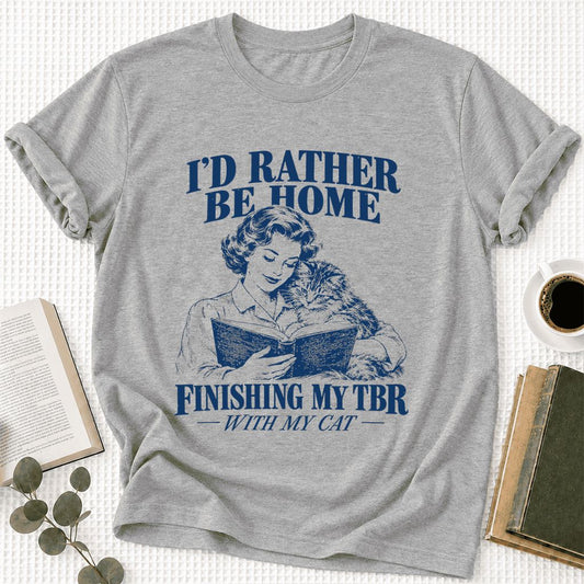 I'd Rather Be Home Finishing My TBR Ultra-Soft Cotton T-Shirt | Cat Lover Gift Athletic Heather