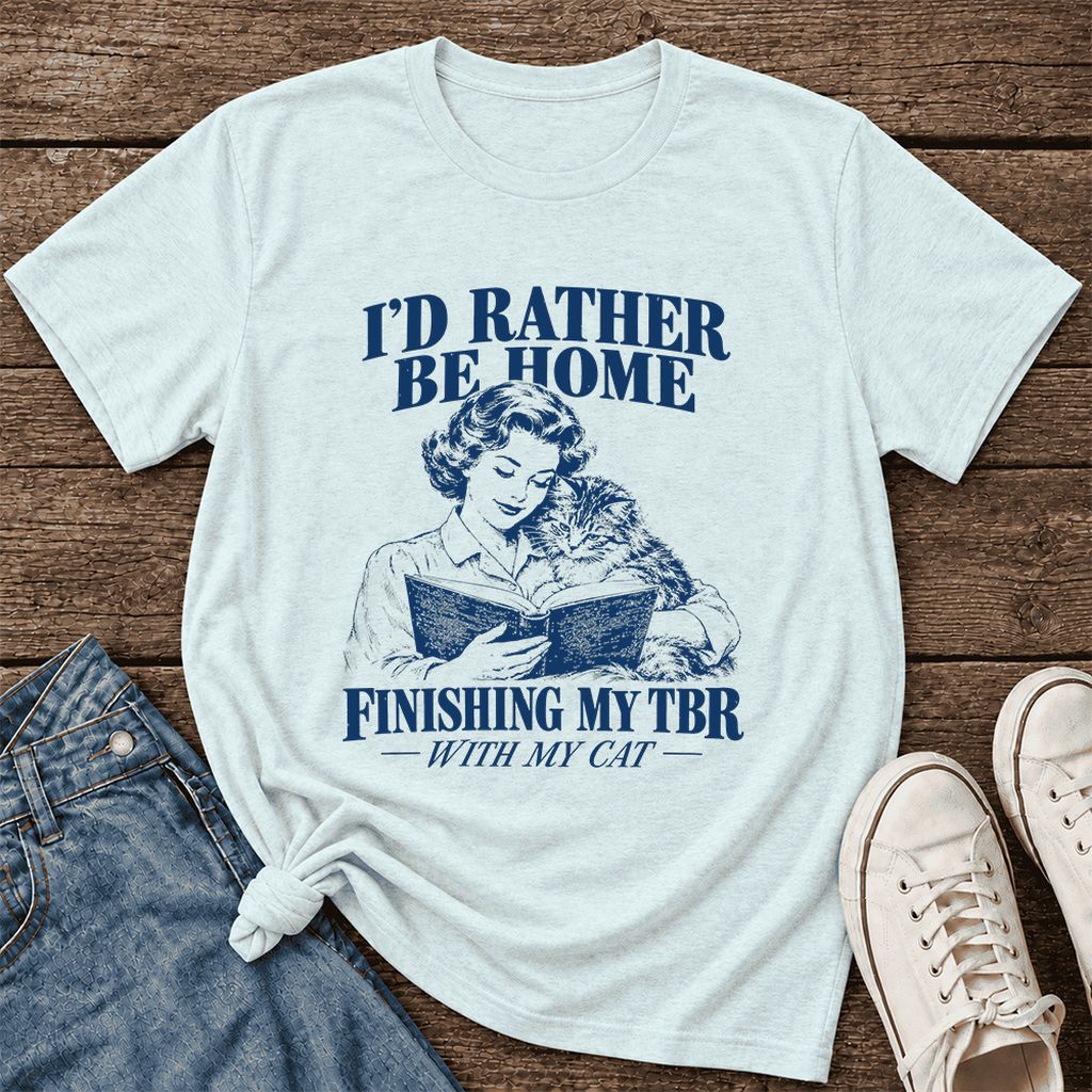 I'd Rather Be Home Finishing My TBR Ultra-Soft Cotton T-Shirt | Cat Lover Gift Heather Ice Blue