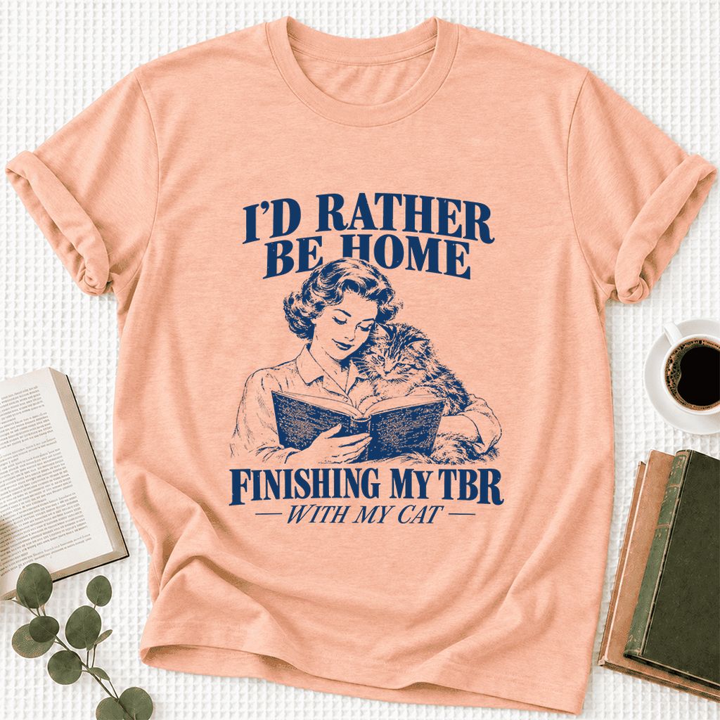 I'd Rather Be Home Finishing My TBR Ultra-Soft Cotton T-Shirt | Cat Lover Gift Heather Peach