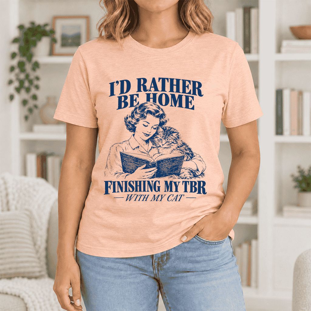 I'd Rather Be Home Finishing My TBR Ultra-Soft Cotton T-Shirt | Cat Lover Gift Heather Peach