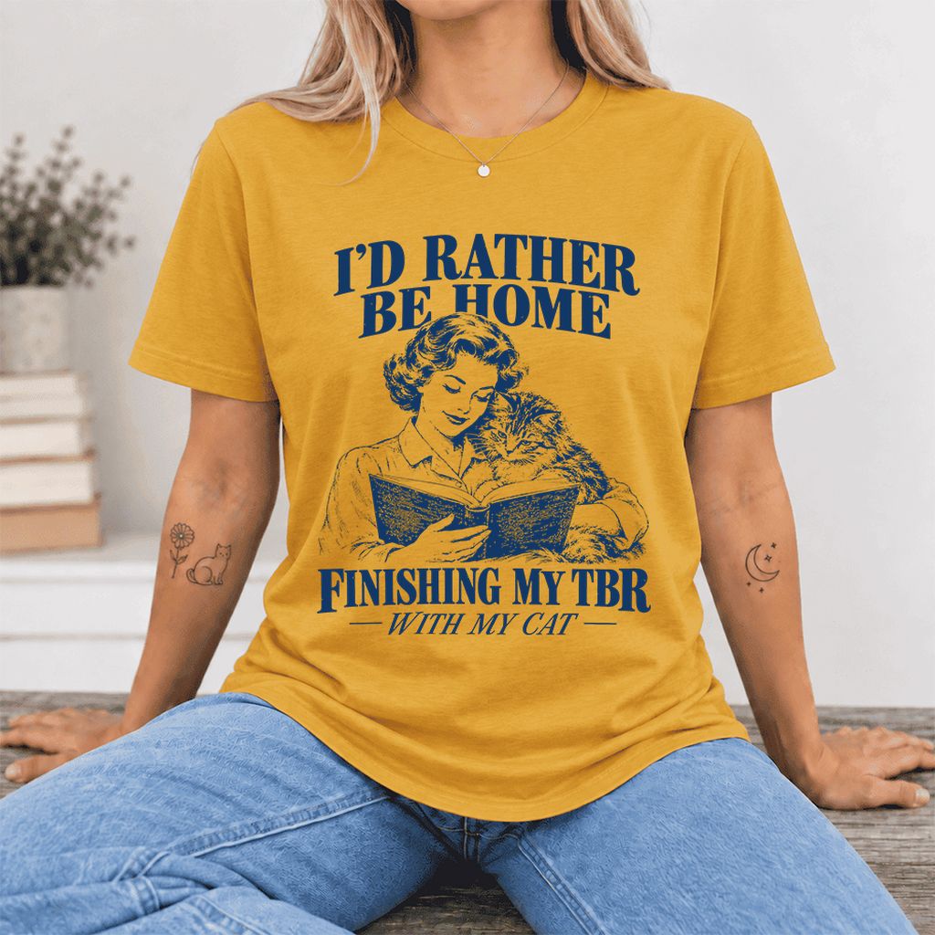 I'd Rather Be Home Finishing My TBR Ultra-Soft Cotton T-Shirt | Cat Lover Gift Mustard