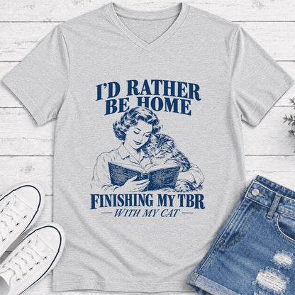 I'd Rather Be Home Finishing My TBR Ultra-Soft V-Neck | Cozy Cat Lover Gift Ash