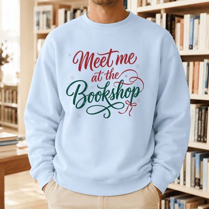 Meet Me At The Bookshop Printed Sweatshirt | Christmas Reader Gift Light Blue