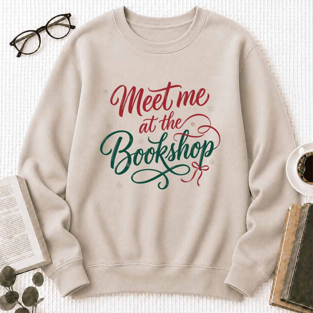 Meet Me At The Bookshop Printed Sweatshirt | Christmas Reader Gift Sand