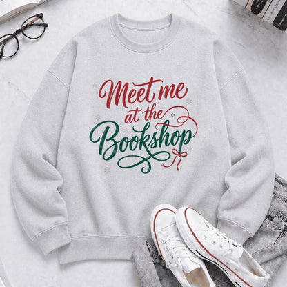 Meet Me At The Bookshop Printed Sweatshirt | Christmas Reader Gift Sport Grey