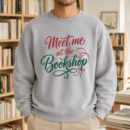 Meet Me At The Bookshop Printed Sweatshirt | Christmas Reader Gift Sport Grey