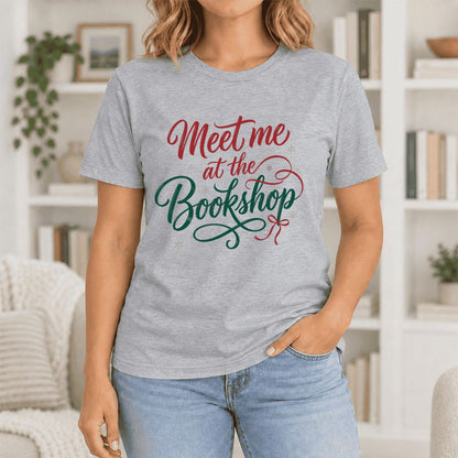 Meet Me At The Bookshop Ultra-Soft Cotton T-Shirt | Christmas Reader Gift Athletic Heather