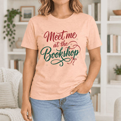Meet Me At The Bookshop Ultra-Soft Cotton T-Shirt | Christmas Reader Gift Heather Peach