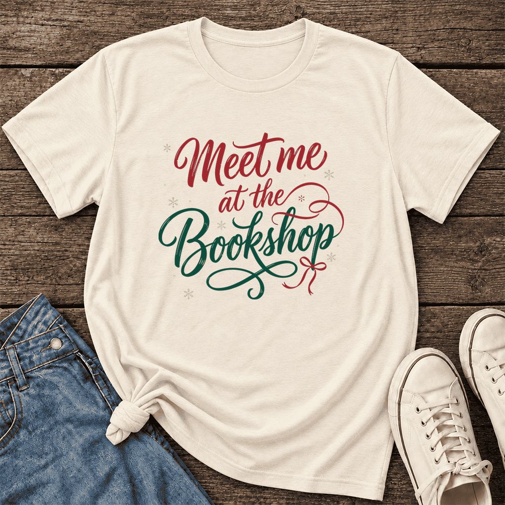 Meet Me At The Bookshop Ultra-Soft Cotton T-Shirt | Christmas Reader Gift Natural