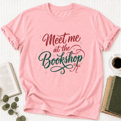 Meet Me At The Bookshop Ultra-Soft Cotton T-Shirt | Christmas Reader Gift Pink