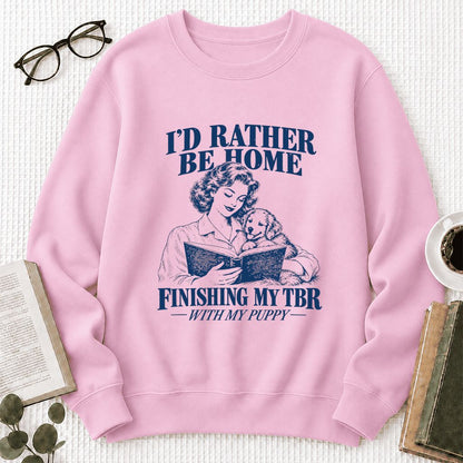 Be Home Finishing My TBR With My Puppy Printed Sweatshirt | Reader Gift Light Pink